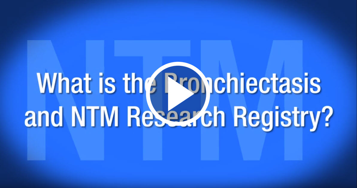 The Bronchiectasis Research Registry. Click to watch the video.