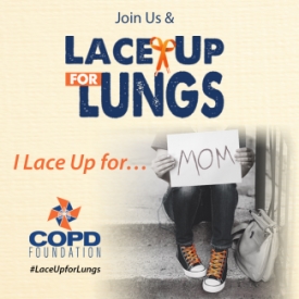 Lace Up For Lungs | I Lace Up For...