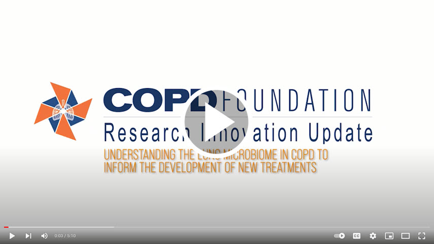 Understanding the Lung Microbiome in COPD to inform the Development of New Treatments