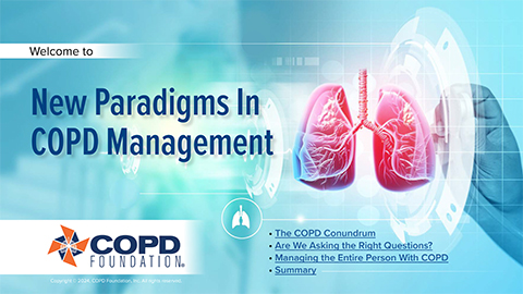 New Paradigms In COPD Management